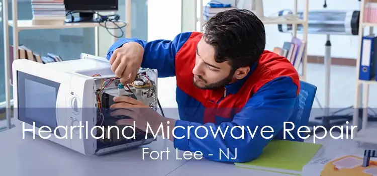 Heartland Microwave Repair Fort Lee - NJ
