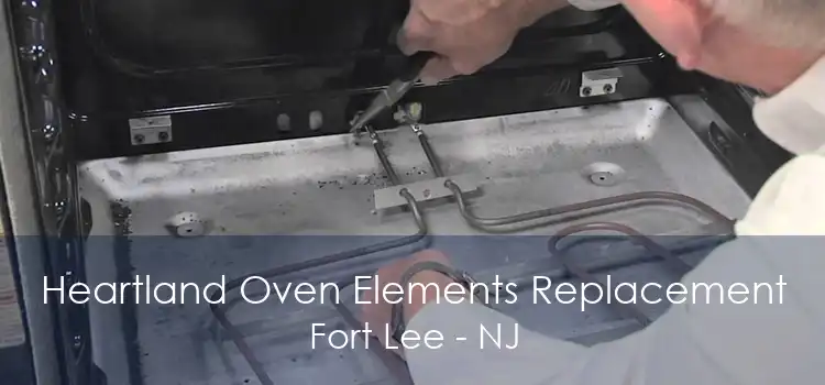 Heartland Oven Elements Replacement Fort Lee - NJ