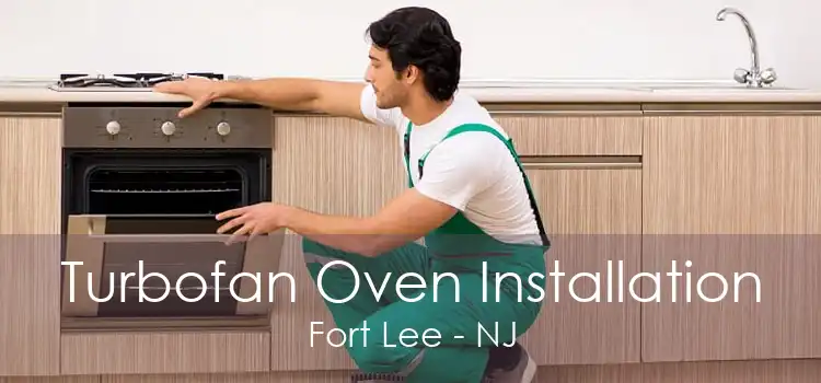 Turbofan Oven Installation Fort Lee - NJ